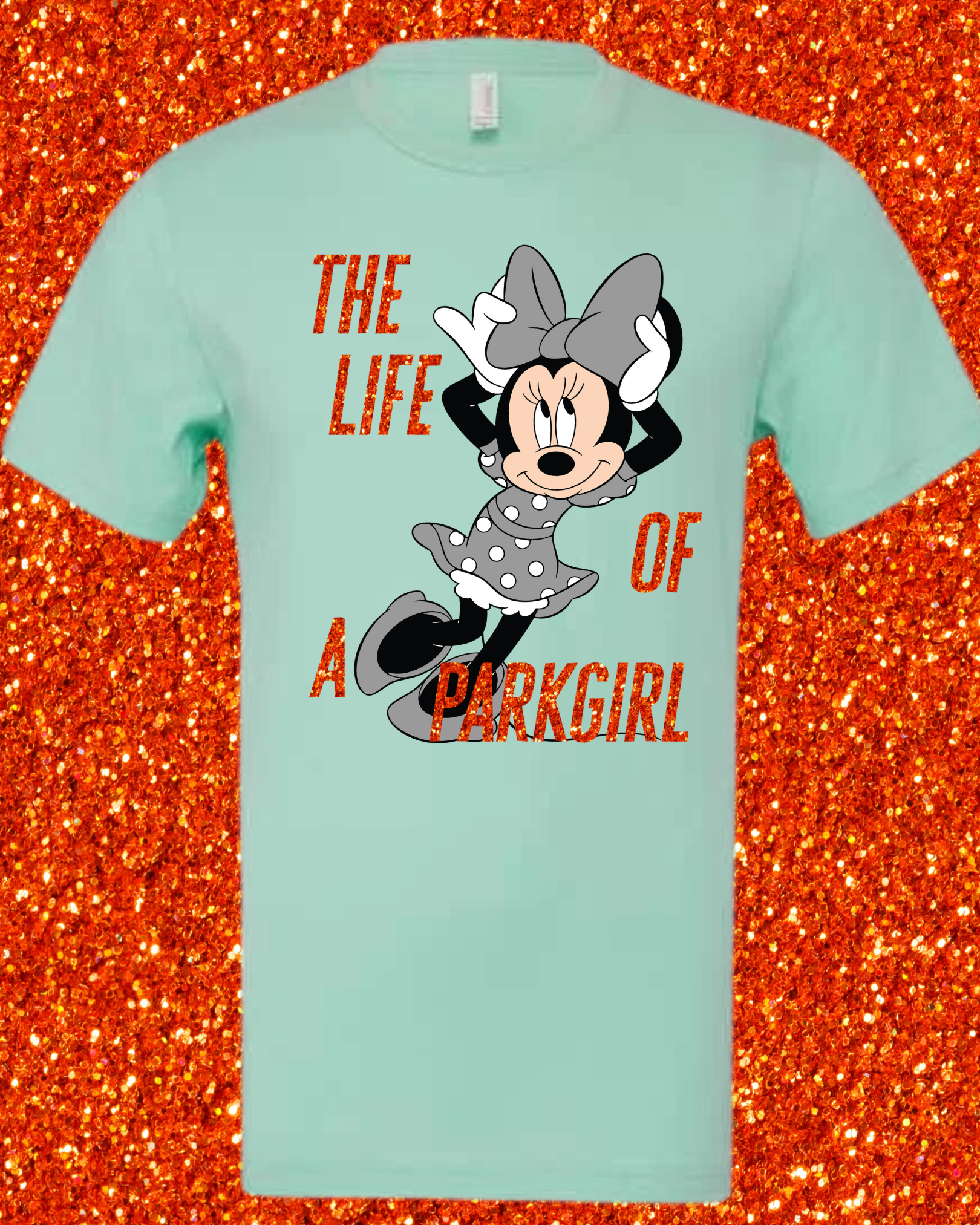 The Life of a Parkgirl Minnie Mouse T-Shirt